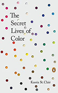 The Secret Lives of Color