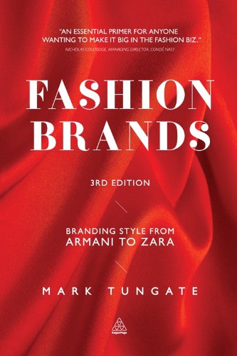 Fashion Brands: Branding Style from Armani to Zara